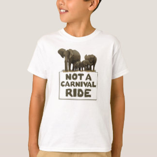 T-shirt Les éléphants ne sont pas un tour de carnaval
