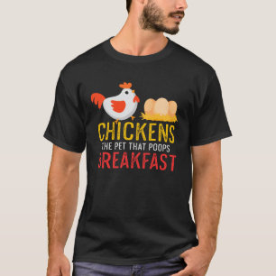 T-shirt Les éleveurs de poulets Le animal de compagnie qui