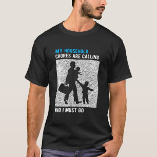 T-shirt Les Employés Du Ménage Du Mari De La Maison Appele