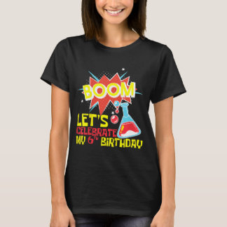 T-shirt Les enfants Boom Célébrons la 6e science d'anniver