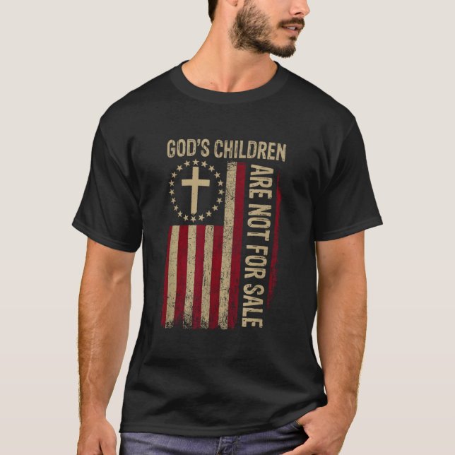 T-shirt Les Enfants De Dieu Ne Sont Pas À Vendre American  (Devant)