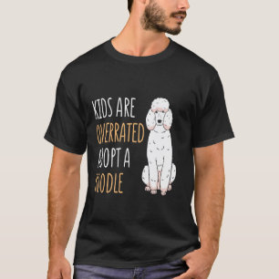 T-shirt Les Enfants Sont Surestimés Adoptez Un Amateur De