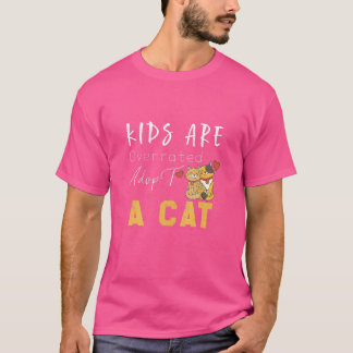 T-shirt Les Enfants Sont Surévalués Adopter Un Chat Chat