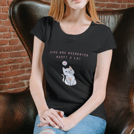 T-shirt Les enfants sont surévalués - Adoptez un chat