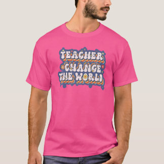 T-shirt Les enseignants changent votre professeur Vintage 