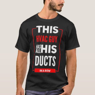 T-shirt Les Entrepreneurs HVAC Ont Leurs Pucs Dans Une Pri