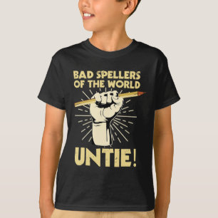 T-shirt Les Épineurs Du Monde Untie Dyslexique Awar