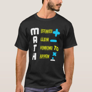 T-SHIRT LES ERREURS DE MATH PERMETTENT DE PENSER À SE PROD