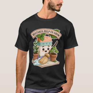 T-shirt Les Erreurs Nous Aident à Grandir Motivation Gomme