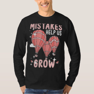 T-shirt Les Erreurs Nous Aident À Revenir À La Motivation