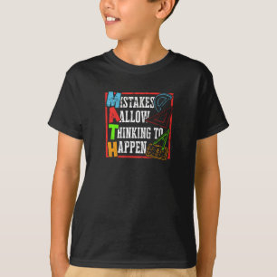 T-shirt Les erreurs permettent à la pensée de se produire