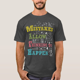 T-shirt Les Erreurs Permettent De Penser À Se Produire Le 