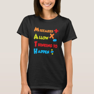 T-shirt Les erreurs permettent de penser arriver Mathémati