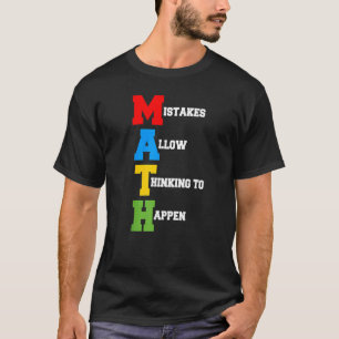 T-shirt Les Erreurs Permettent De Penser Aux Maths