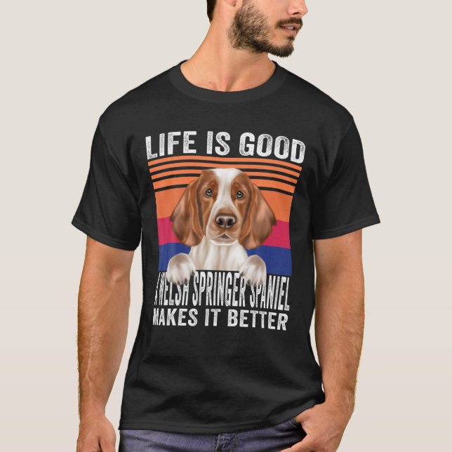 T-shirt Les Espagnols Welsh Springer rendent votre vie bel (Devant)