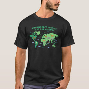 T-shirt Les espèces en voie de disparition sont nos amis