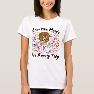 T-shirt Les esprits créatifs sont rarement chemise rangée