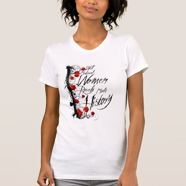 T-shirt Les femmes bien comportées font rarement la (Devant)