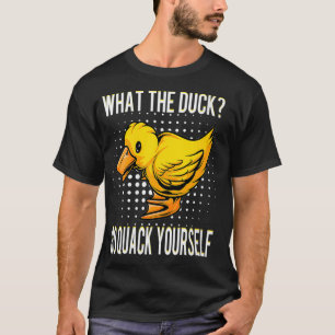 T-shirt Les Femmes Ce Que Le Canard Drôle Drôle Canard Dit