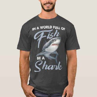 T-shirt Les Femmes Dans Un Monde Plein De Poissons Soyez U
