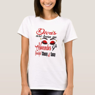 T-shirt Les Femmes De Belles Divas Sont Nées Le 9 Novembre