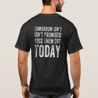 T-shirt Les femmes de demain ne sont pas promises Insultez