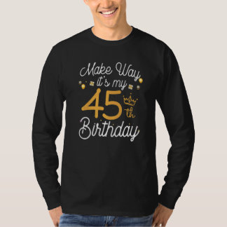 T-shirt Les femmes de la reine de 45 ans font place à mon