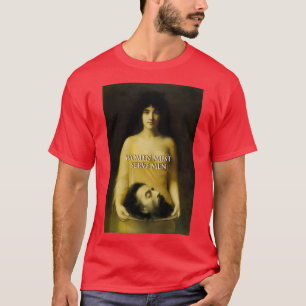 T-shirt Les femmes doivent servir les hommes