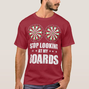T-shirt Les Femmes Drôle Dart Disent Arrêter De Regarder M