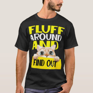 T-shirt Les Femmes Fluffent Autour Et Découvrez Un Amoureu