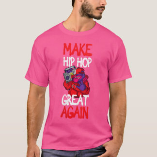 T-shirt Les femmes font à nouveau la grandeur de l'Hip hop