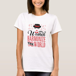 T-shirt Les femmes harmonisent le monde du barbier