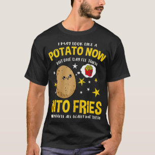 T-shirt Les Femmes Je Peux Ressembler À Une Pomme De Terre