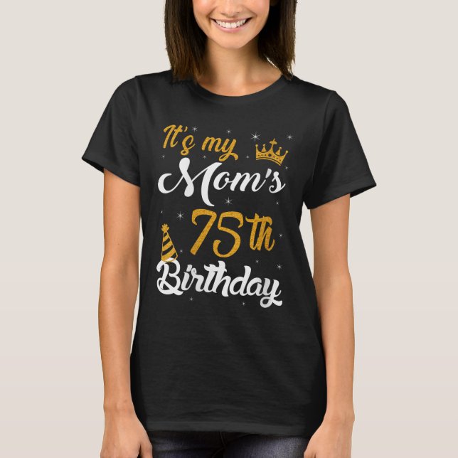 T-shirt Les Femmes Joyeuses De Mes Moms 75e Anniversaire 1 (Devant)