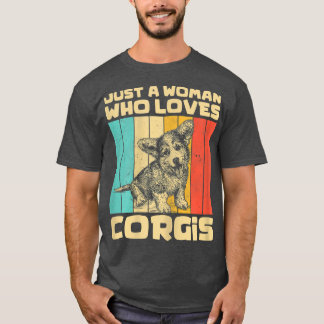 T-shirt Les Femmes Juste Une Femme Qui Aime Le Corgis Vint