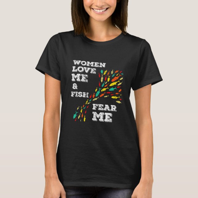 T-shirt Les Femmes M'Aiment Poisson Me Craignent Pêche Vin (Devant)