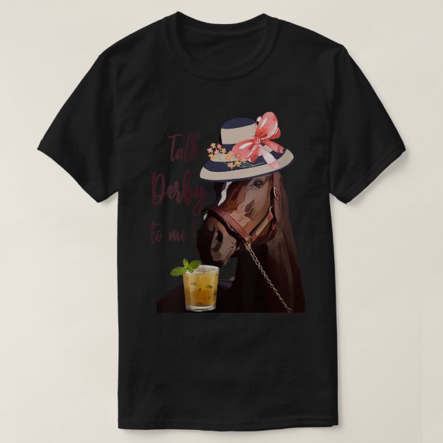 T-shirt Les femmes me parlent Derby à la menthe jupes Derb (Design devant)
