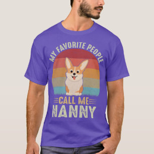 T-shirt Les Femmes Mes Gens Préférés M'Appelent Nanny Cute