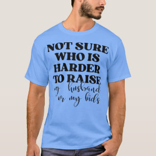 T-shirt Les Femmes Ne Savaient Pas Qui Est Plus Difficile