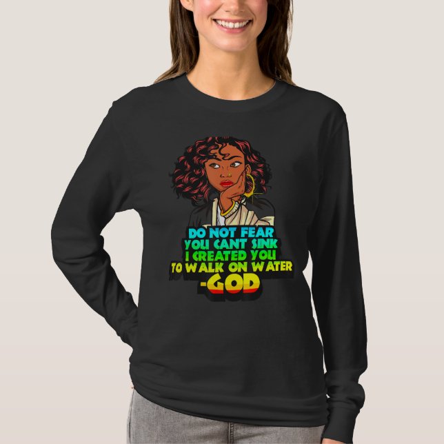 T-shirt Les Femmes Noires Melanin Christian Ne Craintes Pa (Devant)