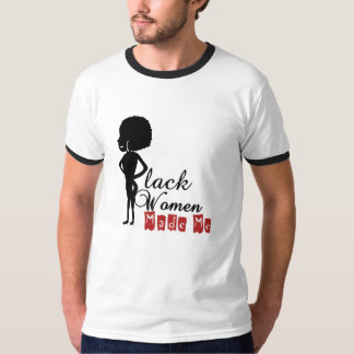 T-shirt Les femmes noires m'ont fait chier