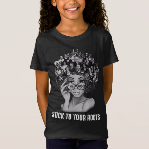 T-Shirt Les femmes noires s'accrochent à vos racines Histo