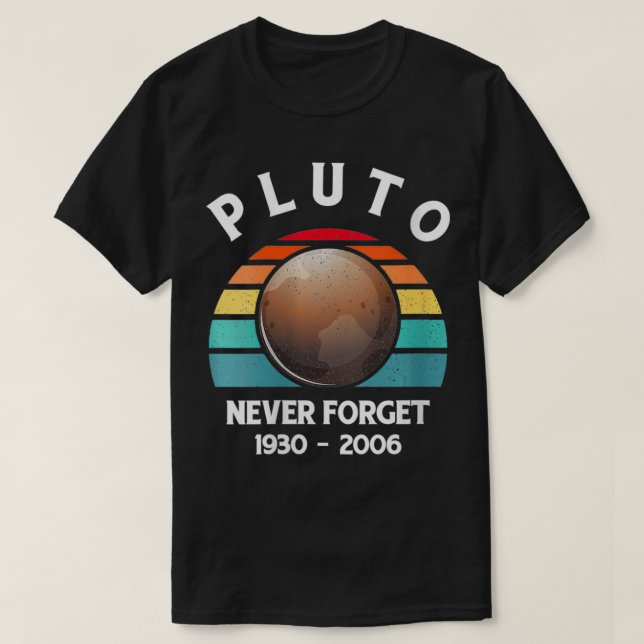 T-shirt Les femmes Pluto n'oublient jamais Funny Science G (Design devant)