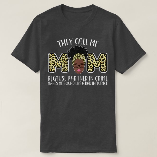 T-shirt Les femmes qu'on m'appelle maman parce que ma part (Design devant)
