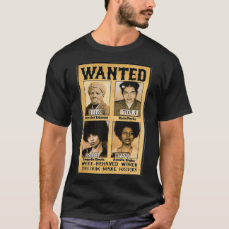 T-shirt Les femmes Recherchées bien conduites font raremen