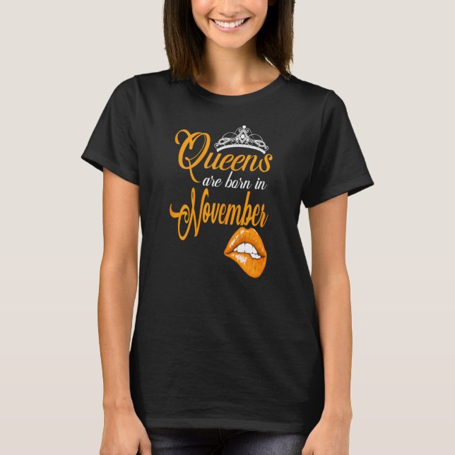 T-shirt Les Femmes Reines Sont Nées En Novembre Zodiac Sco (Devant)