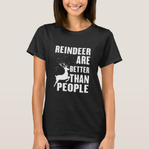 T-shirt Les femmes rennes sont meilleures que les gens Joy