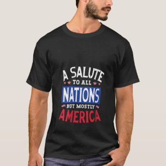 T-shirt Les Femmes Saluent Toutes Les Nations, Mais Surtou