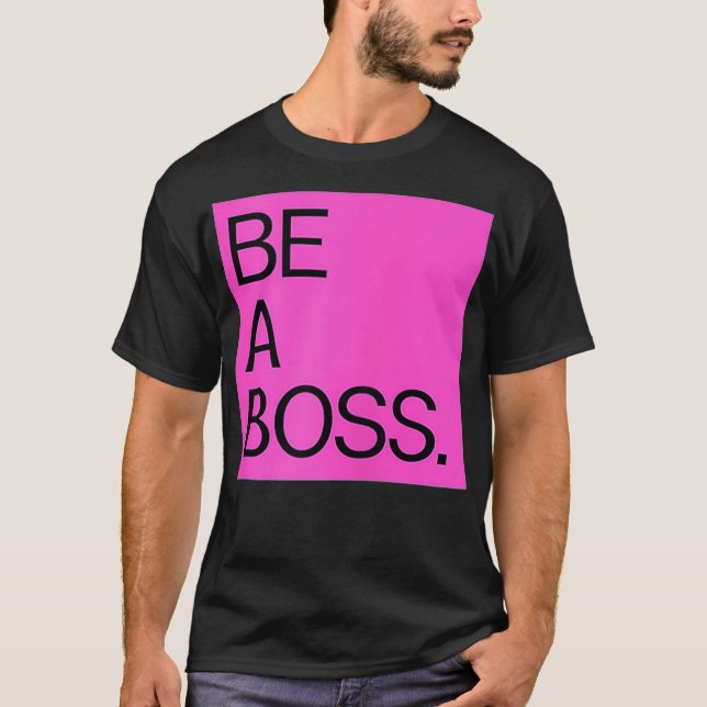 T-SHIRT LES FEMMES SONT UN BOSS (Devant)