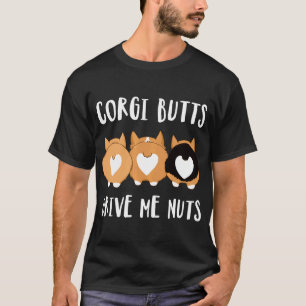 T-shirt Les fesses de Corgi me rendent fou